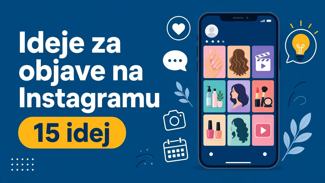 Ideje za objave na Instagramu: 15 idej za lokalna podjetja, ki prinesejo povpraševanja